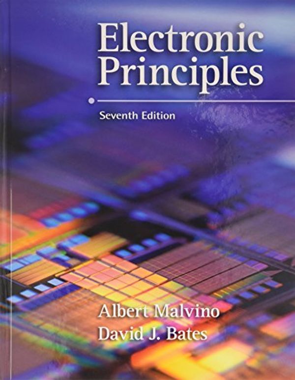 Cover Art for 9780073425610, Electronic Principles: WITH Experiments Manual and Simulation CD's by Albert Paul Malvino