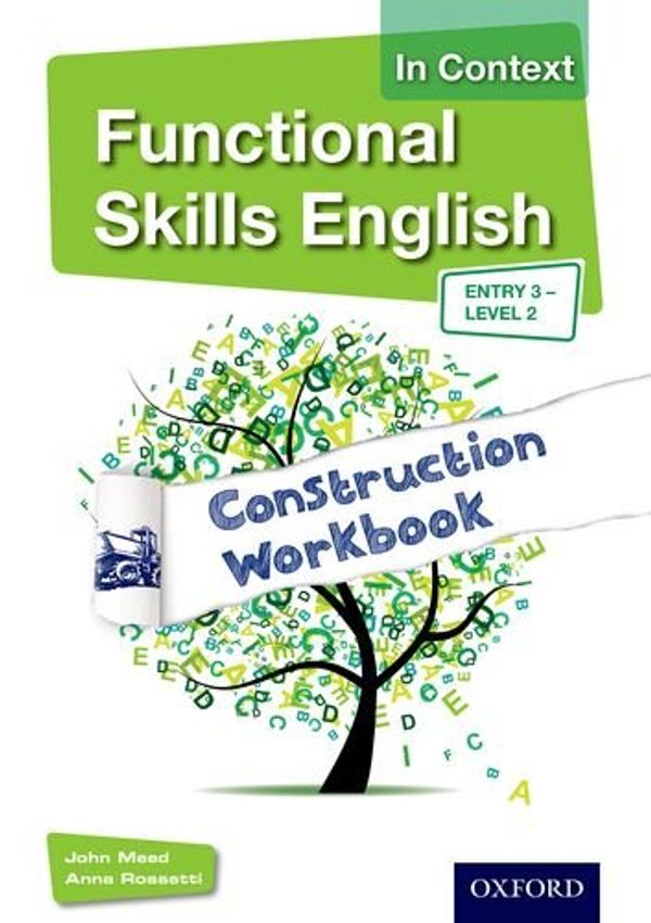 Cover Art for 9781408518304, Functional Skills English in Context: Construction E3 - L2 by John Meed