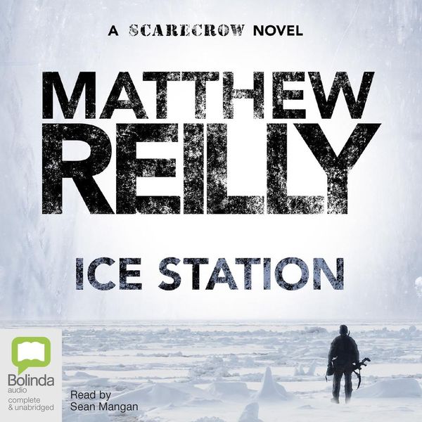 Cover Art for 9781867581741, Ice Station: 1 by Matthew Reilly