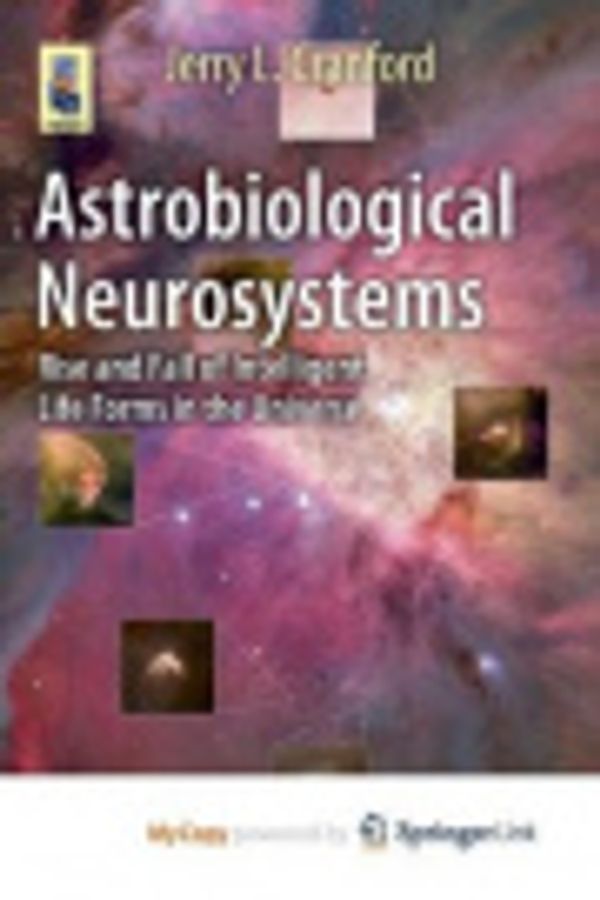 Cover Art for 9783319104201, Astrobiological Neurosystems by Jerry L Cranford