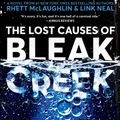 Cover Art for 9781984822147, The Lost Causes of Bleak Creek by Rhett McLaughlin, Link Neal