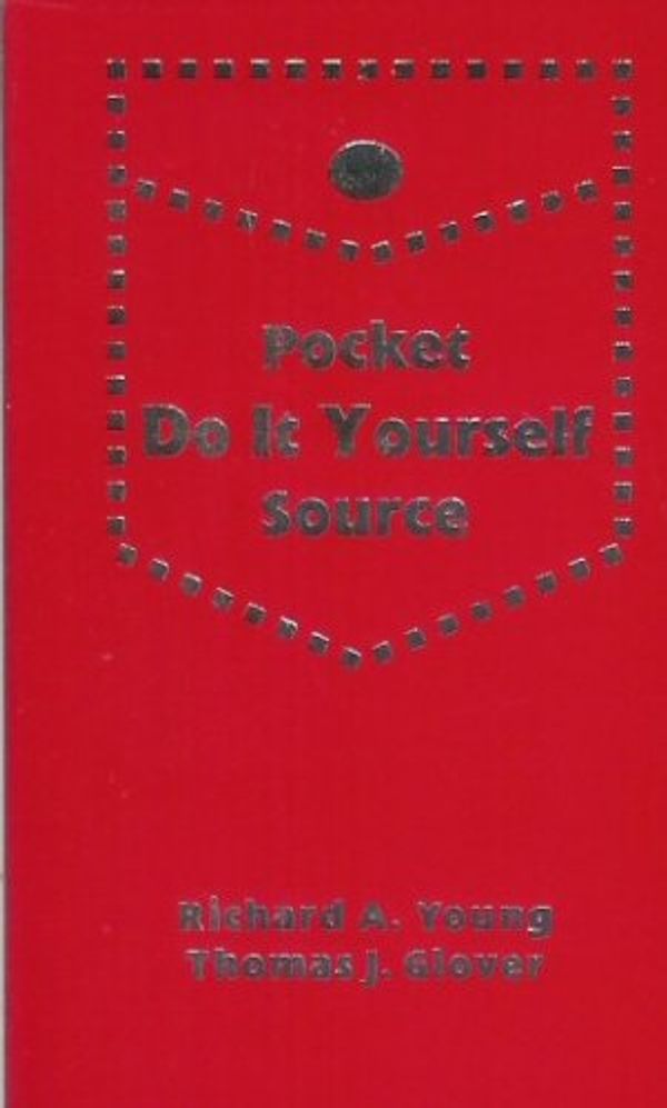 Cover Art for 9781885071477, Pocket Do It Yourself Source by Thomas A. Glover Richard A. Young