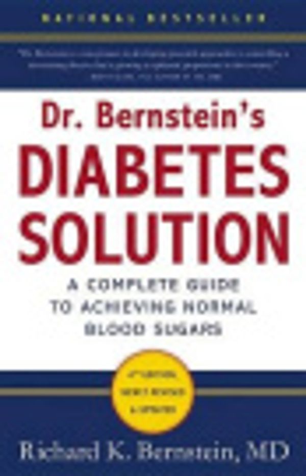 Cover Art for 9780316191753, Dr. Bernstein's Diabetes Solution by Richard K Bernstein