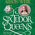 Cover Art for 9781472227645, Six Tudor Queens: Anne Boleyn, A King's Obsession: Six Tudor Queens 2 by Alison Weir