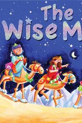 Cover Art for 9780825474071, The Wise Men by Juliet David