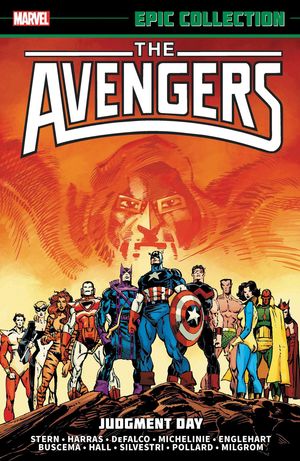 Cover Art for 9781302933661, Avengers Epic Collection: Judgment Day by Roger Stern