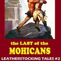 Cover Art for 9781587263958, The Last of the Mohicans by James Fenimore Cooper