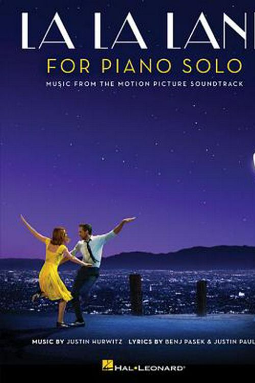 Cover Art for 9781540035905, La La Land: Music from the Motion Picture Soundtrack Piano Solo by Benj Pasek