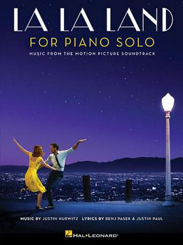 Cover Art for 9781540035905, La La Land: Music from the Motion Picture Soundtrack Piano Solo by Benj Pasek