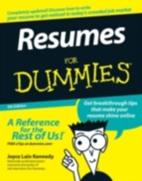 Cover Art for 9780470130513, Resumes For Dummies by Joyce Lain Kennedy