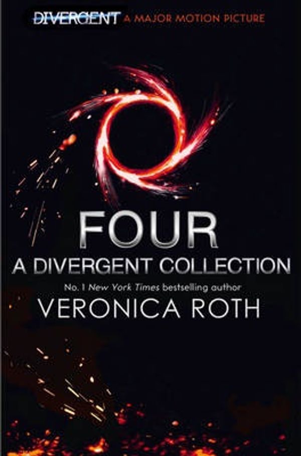 Cover Art for 9780007588664, Four: A Divergent Collection by Veronica Roth