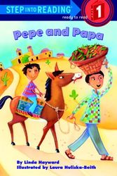 Cover Art for 9780307261144, Pepe and Papa (Step-Into-Reading, Step 1) by Linda Hayward