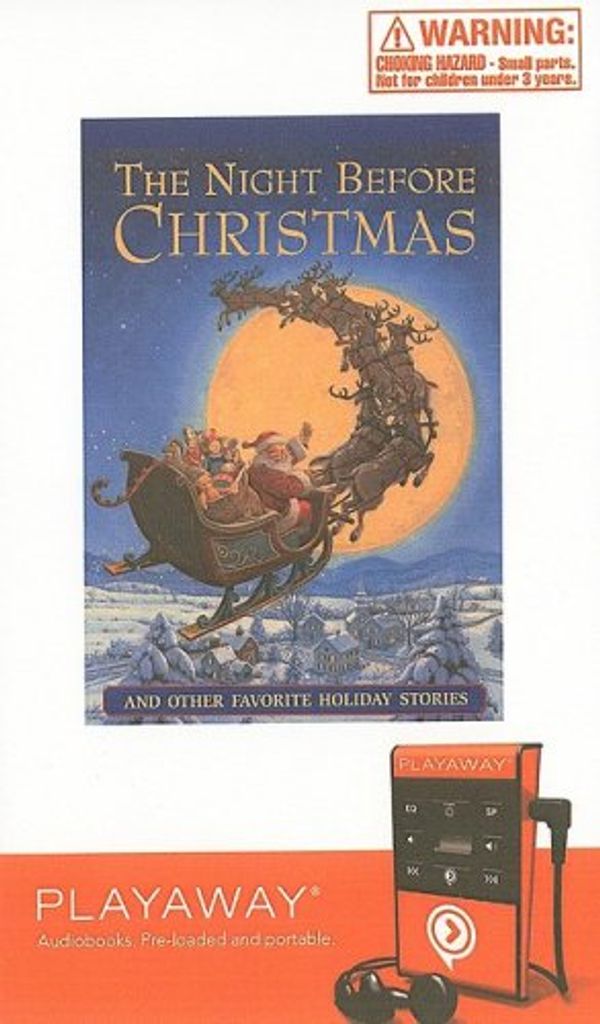 Cover Art for 9781605149479, The Night Before Christmas: And Other Favorite Holiday Stories [With Headphones] by Clement Clarke Moore