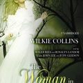 Cover Art for 9781441702593, Woman in White : Library Edition by Wilkie Collins