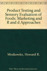 Cover Art for 9780917678165, Product Testing and Sensory Evaluation of Foods by Howard R. Moskowitz
