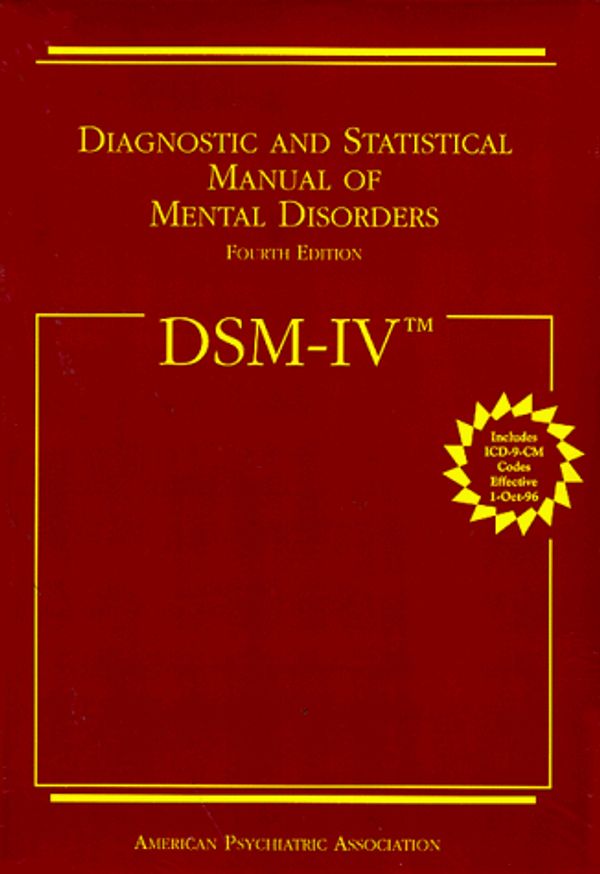 Cover Art for 9780890420621, Diagnostic and Statistical Manual of Mental Disorders DSM-IV by American Psychiatric Association