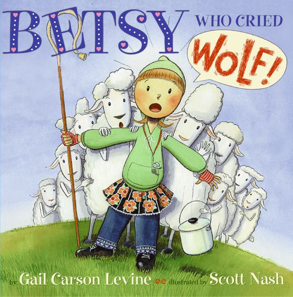 Cover Art for 9780064436403, Betsy Who Cried Wolf by Gail Carson Levine