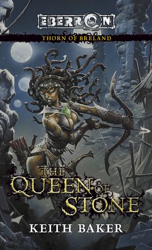 Cover Art for 9780786956500, The Queen of Stone by Keith Baker