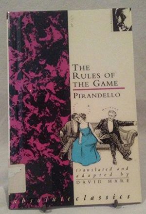Cover Art for 9780948230615, The Rules of the Game by Luigi Pirandello