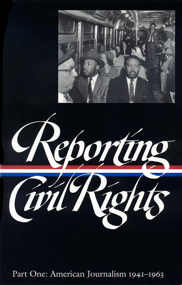 Cover Art for 9781931082280, Reporting Civil Rights Vol. 1 (LOA #137) by Clayborne Carson