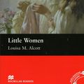 Cover Art for 9780230035003, Little Women: Beginner by Louisa M. Alcott