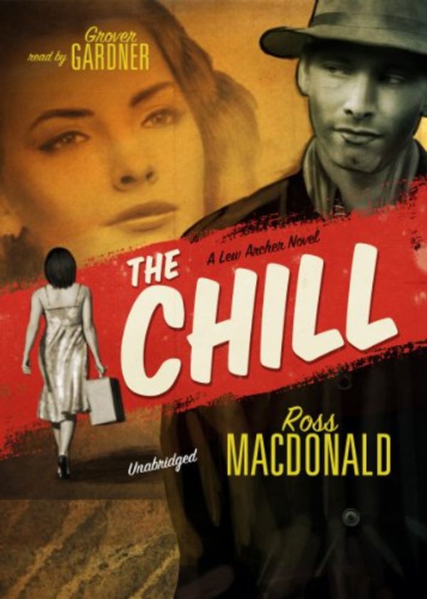 Cover Art for 9780786194087, The Chill by Ross Macdonald