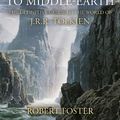 Cover Art for 9780008613211, The Complete Guide to Middle-earth: The Definitive Guide to the World of J.R.R. Tolkien by Robert Foster