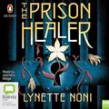 Cover Art for 9781867550150, The Prison Healer by Lynette Noni