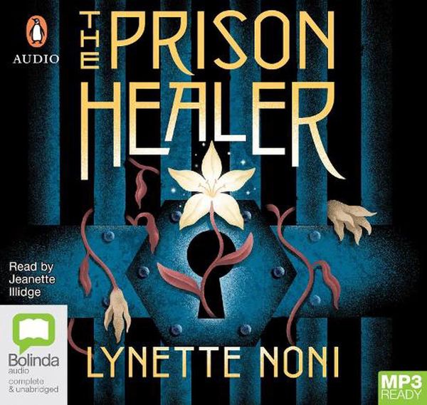 Cover Art for 9781867550150, The Prison Healer by Lynette Noni