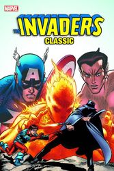 Cover Art for 9780785137207, Invaders Classic: v. 3 by Roy Thomas