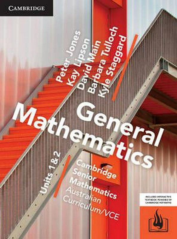 Cover Art for 9781107567559, CSM VCE General Mathematics Units 1 and 2 Print Bundle (Textbook and Hotmaths) by Peter Jones