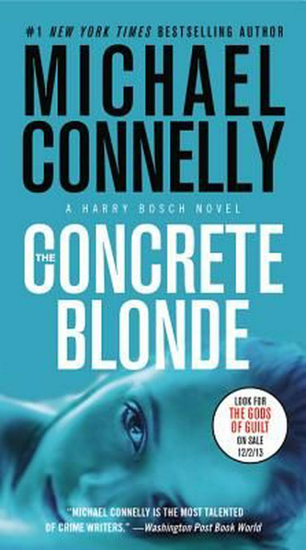 Cover Art for 9781455550630, The Concrete Blonde by Michael Connelly