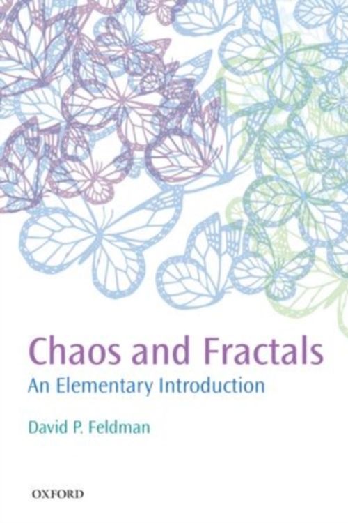 Cover Art for 9780199566440, Chaos and Fractals by David P. Feldman