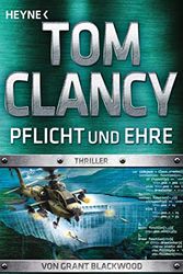 Cover Art for 9783453439962, Pflicht und Ehre: Thriller by Tom Clancy