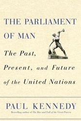 Cover Art for 9780375501654, The Parliament of Man by Paul M Kennedy