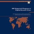 Cover Art for 9781452756042, IMF-Supported Programs in Capital Account Crises: Design and Experience by A. Mr. Hamann, Ales Mr. Bulir, Alex Mr. Mourmouras, Atish Mr. Ghosh, Marianne Mrs. Schulze-Gattas, Timothy Mr. Lane