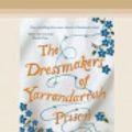 Cover Art for 9780369374714, The Dressmakers of Yarrandarrah Prison by Meredith Jaffe