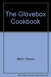 Cover Art for 9780864175151, The Glovebox Cookbook by Patricia Martin