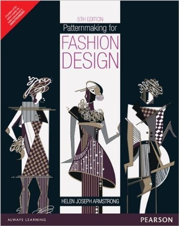 Cover Art for 9789332518117, Patternmaking for Fashion Design by Helen Joseph Armstrong
