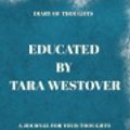 Cover Art for 9781081738341, Diary of Thoughts: Educated by Tara Westover - A Journal for Your Thoughts About the Book by Summary Express