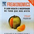 Cover Art for 9788535215045, Freakonomics   O Lado Oculto E Inesperado De Tudo Que Nos Afeta   Portugues Brasil by Steven D. Levitt e Stephen Dubner
