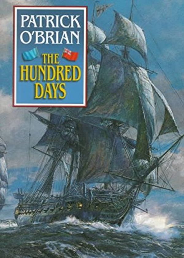 Cover Art for 9780786217489, The Hundred Days (Basic) by Patrick O'Brian