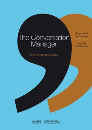 Cover Art for 9789020991277, The Conversation Manager by Steven Van Belleghem