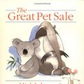 Cover Art for 9780531301302, The Great Pet Sale by Mick Inkpen