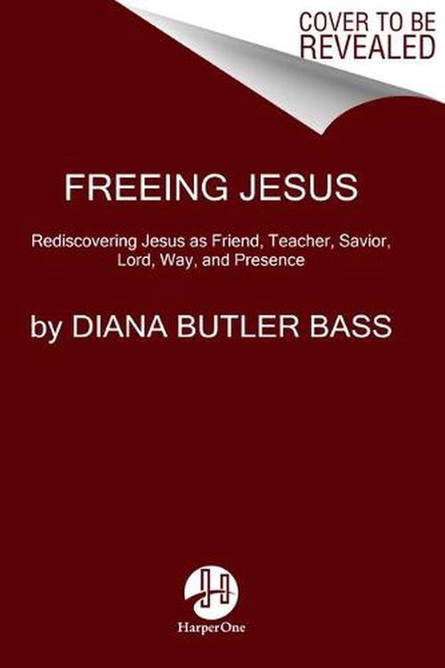 Cover Art for 9780062659538, Freeing Jesus by Diana Butler Bass