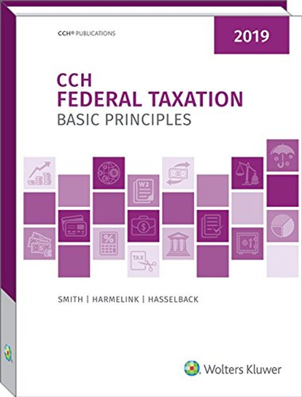 Cover Art for 9780808049104, Federal Taxation - Basic Principles 2019 by Ephraim P Smith