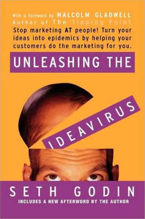 Cover Art for 9780786887170, Unleashing the Ideavirus by Seth Godin