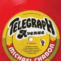 Cover Art for 9780007288755, Telegraph Avenue by Michael Chabon