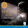 Cover Art for B01MQ1EY9V, The Golden Age by Joan London