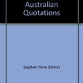 Cover Art for 9780949757555, The Macquarie Dictionary of Australian Quotations by Stephen Torre (Editor)